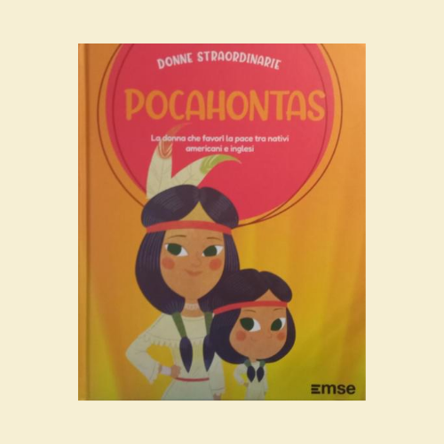 Donne straordinarie - Pocahontas