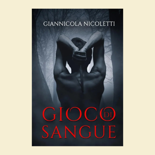 Gioco di sangue di Giannicola Nicoletti